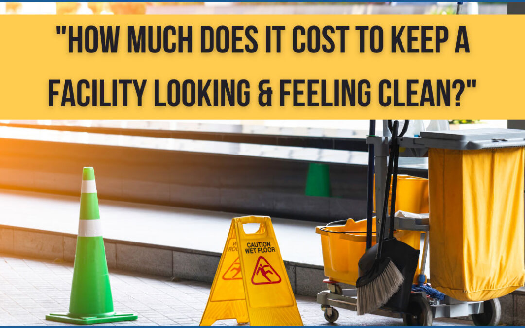 How Much Will It Cost To Clean Your Building?
